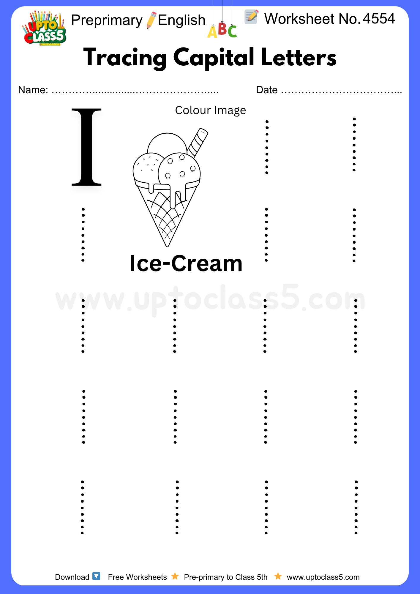 Pre-primary English Worksheet No 4554 - Tracing Capital Letters